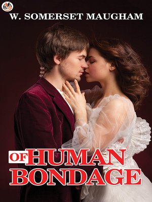 cover image of Of Human Bondage
